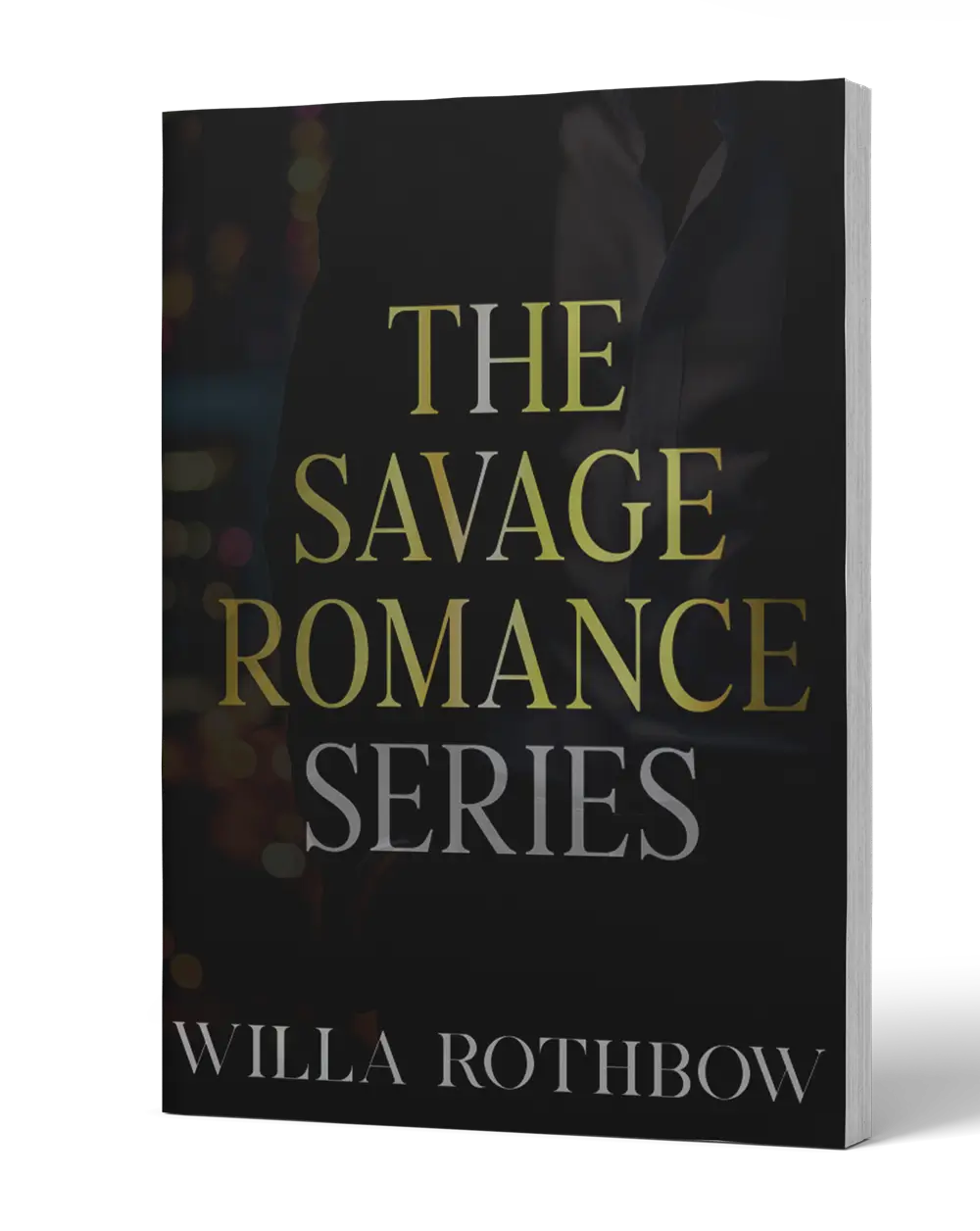 The Savage Romance Series by Willa Rothbow